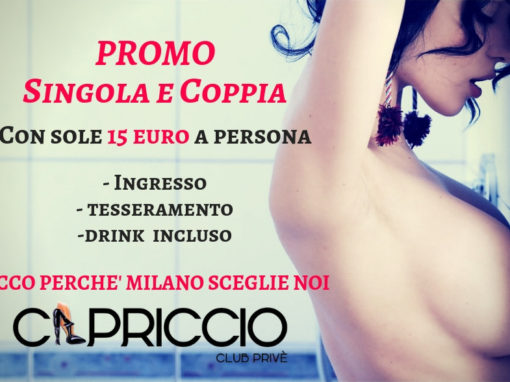 COPPIA & SINGOLA PROMOZIONE Scopri i Dettagli